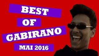 BEST OF GABIRANO [ Mai 2016 ]
