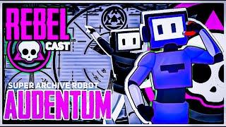 A Conversation with Audentum, The Great Archiver | REBEL Cast #24