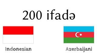 200 ifadə - İndoneziya dili - Azərbaycan dili