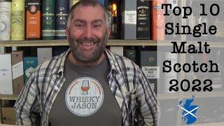 Top 10 Single Malt Scotch im 2022 - WhiskyJason & Friends