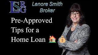 Pre-Approved Tips for a Home Loan 