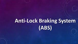 Anti Lock Braking System ABS