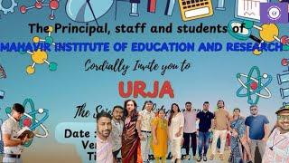 Welcome to URJA Science Exhibition || Old Student meetup | Mahavir Institute of Education & Research