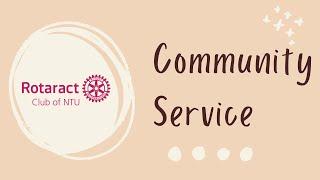 Community Service Division | Virtual Welcome Week 2021 | Rotaract Club of NTU