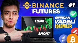 Binance Vadeli (Kaldıraçlı) İşlemler Rehberi l Binance Futures #1