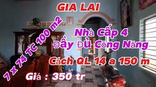 ( Gia Lai ) Ngang 7 x 74 TC 100 m2 ( DT 514 m2 ) Sẵn Nhà Cấp 4 Đầy Đủ Công Năng , Giá 350 tr