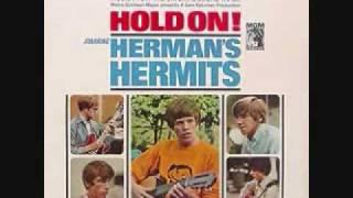 Herman's Hermits - Where Were You When I Needed You