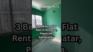 3 Bedroom Flat Rent in Gothatar, Pepsicola, Kathmandu. Rs.22,000/Month