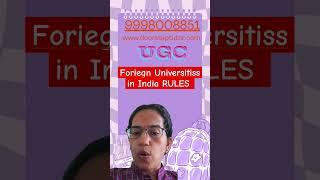 Foreign Universities in India UGC Paper 1 RULES #ugcnettopper #ugcnetpaper1 #ugc2024