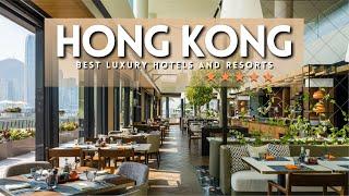 HONG KONG TOP 5 BEST LUXURY 5 STAR HOTELS & RESORTS | Luxury Hotels & Resorts Hong Kong 2023