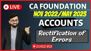 Rectification of Errors | Suspense A/c | Free LIVE CA Foundation Accounts Classes | Class # 22