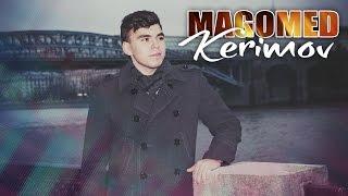 Magomed Kerimov - Atmisan 2016 (YEP YENI HIT)