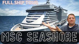 MSC Seashore Ship Tour: Full Guide and Commentary of this awesome cruise ship