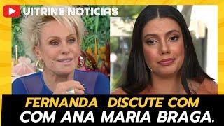 VEJA PARTICIPAÇÃO DE FERNANDA COM ANA MARIA BRAGA