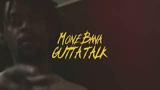 MoneBana - Gutta Talk ( Dir By GuttaFilms )