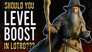 Should you LEVEL BOOST in LOTRO?
