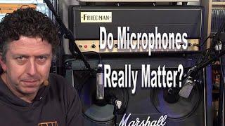 Do Microphones Really Matter? My Four Fav Mics For Recording Electric Guitar