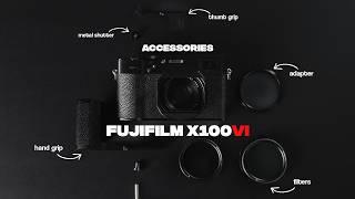 The BEST accessories for the Fujifilm X100VI!