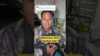 Bakomsus 2023 Apakah Ada? #calonpolisi #casis #casispolri #tespolisi