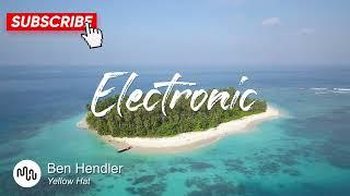 Best Search Electronic Music for Video [ Ben Hendler - Yellow Hat ]