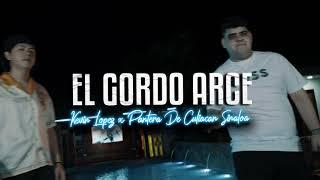 El Gordo Arce - Kevin Lopez x Pantera De Culiacan Sinaloa (Video Oficial)