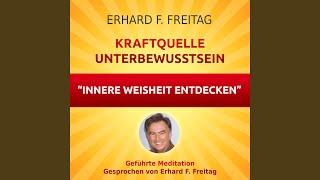 Kraftquelle Unterbewusstsein - Innere Weisheit entdecken (Geführte Meditation)