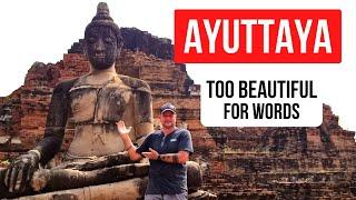 AYUTTHAYA - IS THIS THE MOST BEAUTIFUL PLACE IN THAILAND?   Ayuttaya, Thailand 