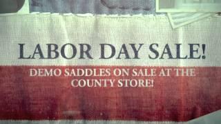 COUNTY SADDLERY - LABOR DAY SALE