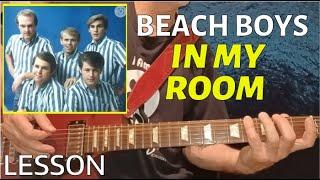 In My Room - The Beach Boys - Guitar Lesson