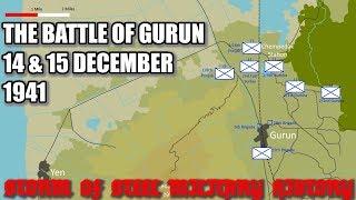 The Battle of Gurun 14 and 15 December 1941: Storm of Steel Military History