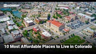 10 Most Affordable Places to Live in Colorado