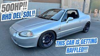 Building one of a Kind : Proper 500HP Rhd Del Sol!!