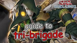 TRI-BRIGADE GUIDE - EVERYTHING YOU NEED TO KNOW! (duel links)