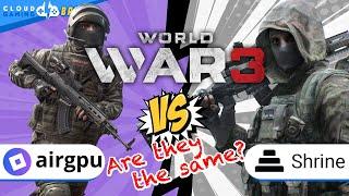 AirGPU vs SHRINE | World War 3 | Cloud Gaming Platform Comparison