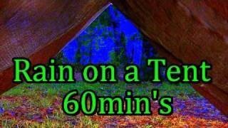 "Rain on a Tent" 60min "Sleep Video" w/o music