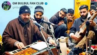 KASHMIRI SUFI SONG BY GM BULBUL AJJ PURE MEHFIL KO ROLA DIYA PART 6 #darzubair #darrameez #subscribe