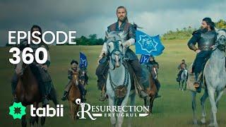 Resurrection: Ertuğrul | Episode 360