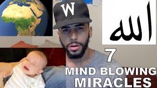 7 MIND BLOWING MIRACLES OF ALLAH!!