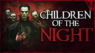 Children Of The Night