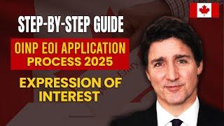 Step-by-Step Guide to OINP EOI Application Process 2024 -25 | Canada PR