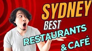 Sydney Best Restaurants & Café Bar | Delicious Dining Eateries | Food Guide Where to Eat in Sydney