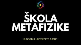 Goran Potkonjak - PRVA ŠKOLA METAFIZIKE U SVETU - Slobodni Univerzitet Srbije