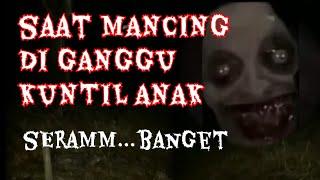 MANCING MALAM HARI KETEMU HANTU,PENAMPAKAN KUNTILANAK SAAT MANCING,HANTU BIKIN KAGET AJA