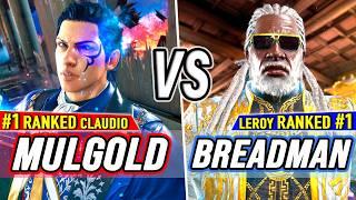 T8  Mulgold (#1 Ranked Claudio) vs Breadman (#1 Ranked Leroy)  Tekken 8 High Level Gameplay