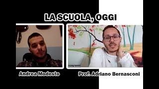 Ep.4 - LA SCUOLA, OGGI - Intervista al prof. Adriano Bernasconi