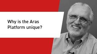 Why is the Aras PLM Platform Unique?