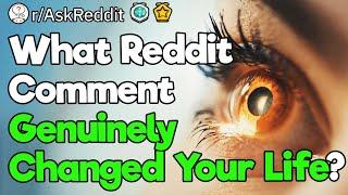 Reddit Comments That Changed Lives