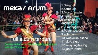 Dolalak mekar arum terbaru,live grenggeng purwojiwo wonosobo full album.pupur Wuyung,SENGGOT,mustofa