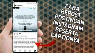 Cara Repost Postingan Dan Caption Instagram Orang Lain Ke Postingan Kita