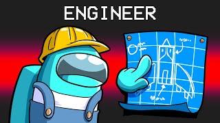 Engineer Role in Among Us